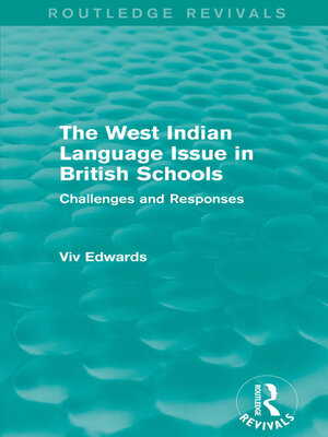 cover image of The West Indian Language Issue in British Schools (1979)